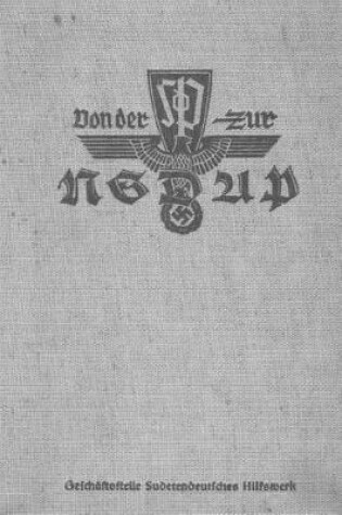 Cover of Von Der Sdp Zur Nsdap - Ein Dokumentarischer Bildbericht (1939)