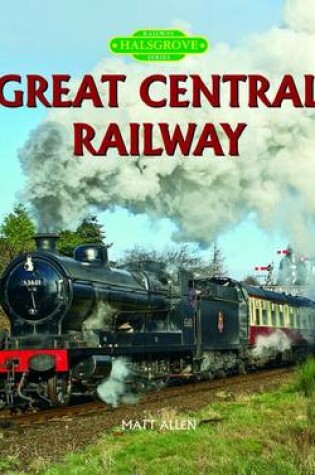 Cover of Great Central Railway