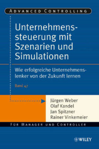 Cover of Unternehmenssteuerung mit Szenarien und Simulationen