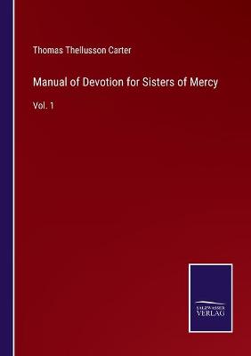 Book cover for Manual of Devotion for Sisters of Mercy