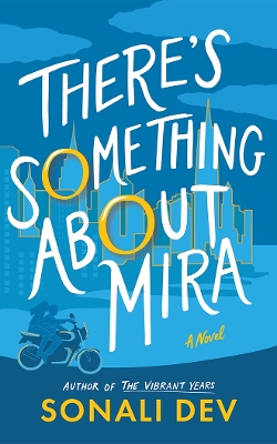 Book cover for There's Something About Mira