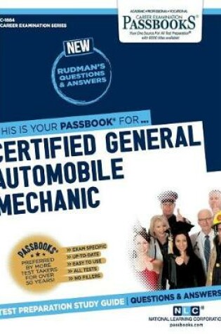 Cover of Certified General Automobile Mechanic (Ase) (C-1664)