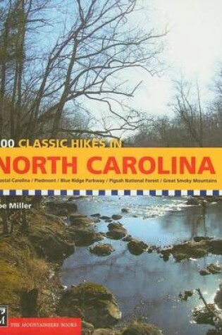 Cover of 100 Classic Hikes: North Carolina