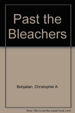 Cover of Past the Bleachers