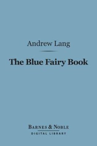 Cover of The Blue Fairy Book (Barnes & Noble Digital Library)