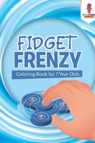 Cover of Fidget Frenzy