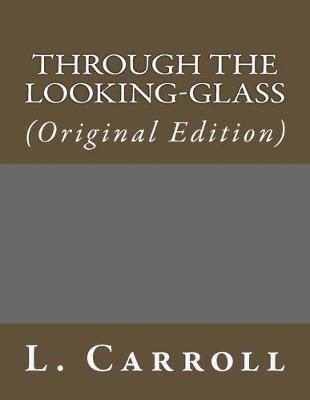 Book cover for Through the Looking-Glass