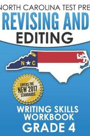 Cover of North Carolina Test Prep Revising and Editing Writing Skills Workbook Grade 4