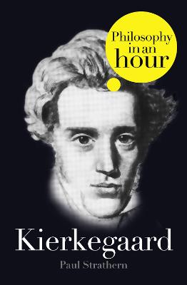 Book cover for Kierkegaard: Philosophy in an Hour