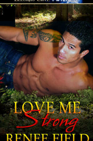 Cover of Love Me Strong