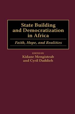 Book cover for State Building and Democratization in Africa