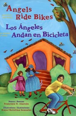 Cover of Angels Ride Bikes and Other Fall Poems