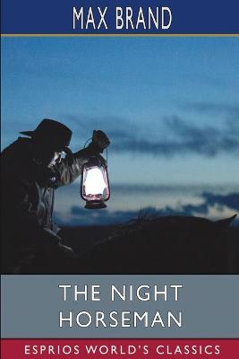 Book cover for The Night Horseman (Esprios Classics)