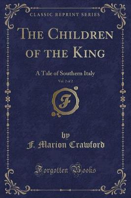 Book cover for The Children of the King, Vol. 2 of 2