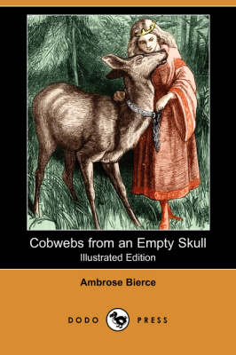 Book cover for Cobwebs from an Empty Skull(Dodo Press)