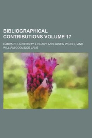 Cover of Bibliographical Contributions Volume 17