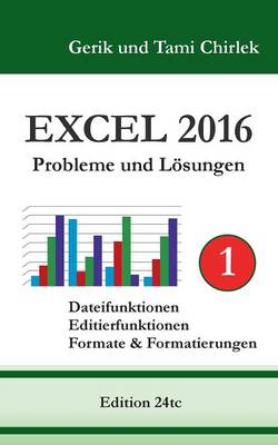 Book cover for Excel 2016 . Probleme und Lösungen . Band 1