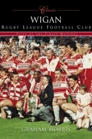 Cover of Wigan RLFC