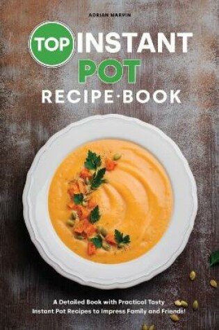 Cover of Top Instant Pot Recipe Book