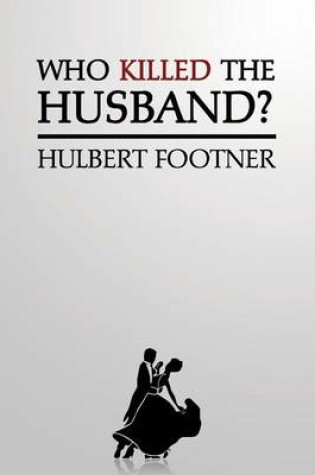 Cover of Who Killed the Husband? (an Amos Lee Mappin Mystery)