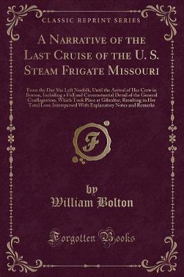 Book cover for A Narrative of the Last Cruise of the U. S. Steam Frigate Missouri