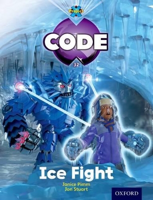 Book cover for Project X Code: Freeze Ice Fight