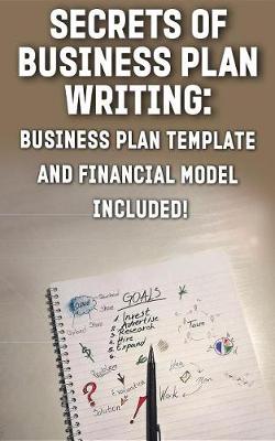 Book cover for Secrets of Business Plan Writing: