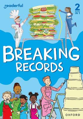 Book cover for Readerful Rise: Oxford Reading Level 6: Breaking Records