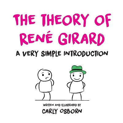 Cover of The Theory of Rene Girard