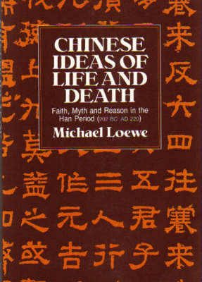 Cover of Chinese Ideas of Life and Death