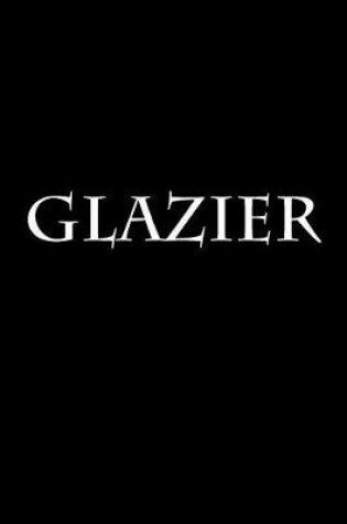 Cover of Glazier