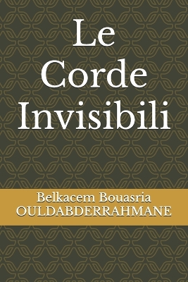 Book cover for Le Corde Invisibili