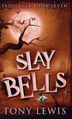 Cover of Slay Bells