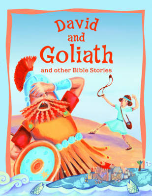 Cover of David and Goliath and Other Bible Stories