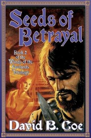 Cover of Seeds of Betrayal