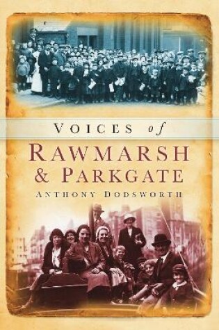 Cover of Voices of Rawmarsh & Parkgate