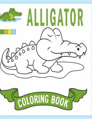 Book cover for Alligator Coloring Book