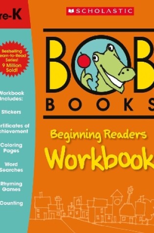 Cover of Bob Books: Beginning Readers Workbook