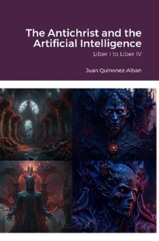 Cover of The Antichrist and the Artificial Intelligence