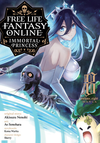 Cover of Free Life Fantasy Online: Immortal Princess (Manga) Vol. 8