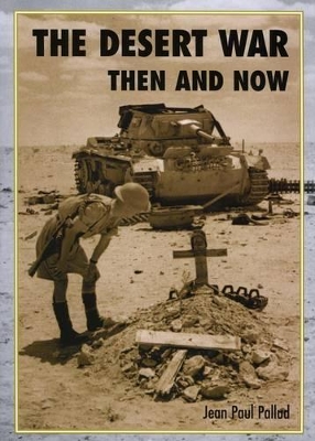 Book cover for The Desert War Then and Now