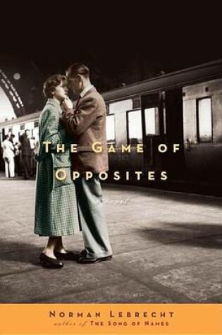 Cover of Game of Opposites, The: A Novel