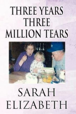 Cover of Three Years Three Million Tears