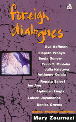 Book cover for Foreign Dialogues: Memories, Translations, Conversations