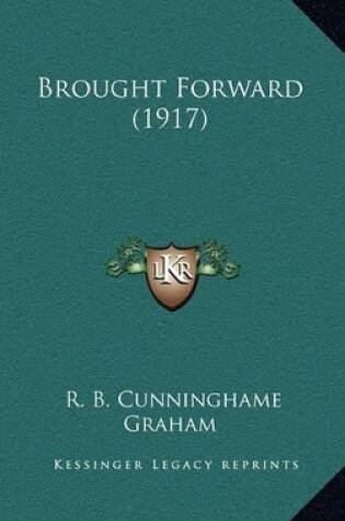 Cover of Brought Forward (1917)