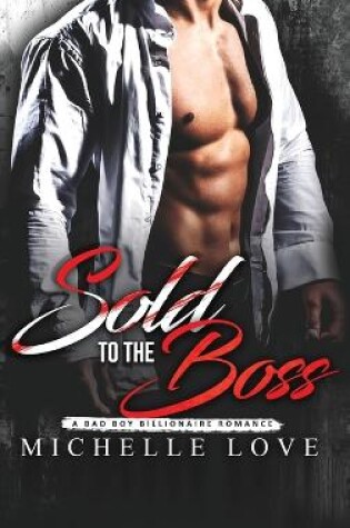 Cover of Sold to the Boss