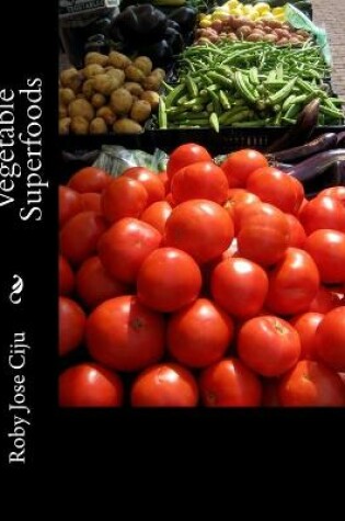 Cover of Vegetable Superfoods