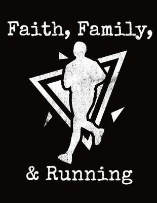 Book cover for Faith Family Running