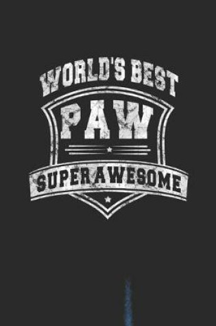 Cover of World's Best Paw Super Awesome