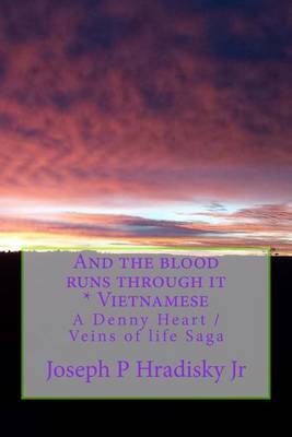 Book cover for And the Blood Runs Through It * Vietnamese